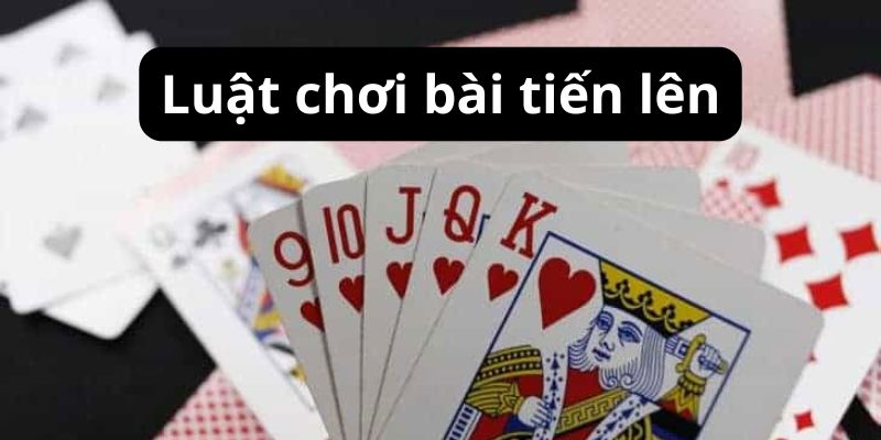 Giới thiệu luật tiến lên và quy tắc đánh bài mới nhất 2024 4 Sơ lược thông tin về game và luật tiến lên