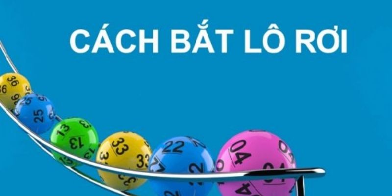 Các Kinh Nghiệm Đánh Lô Rơi Chốt Số Siêu Chuẩn TỪ 77BET 10 Những mẹo soi cầu lô rơi bách phát bách trúng